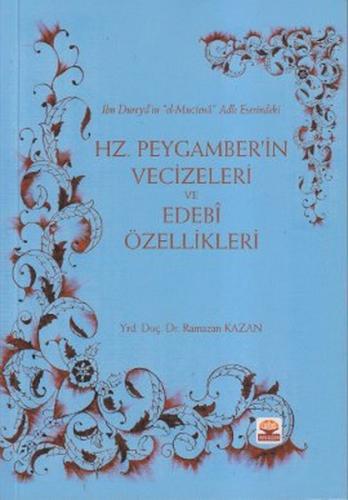 Hz. Peygamber'in Vecizeleri ve Edebi Özellikleri
