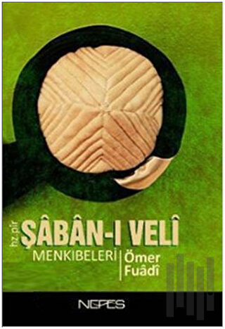 Hz. Pir Şaban-ı Veli Menkıbeleri