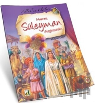 Hz. Süleyman - Allah'ın Elçileri Serisi 18 | Kitap Ambarı