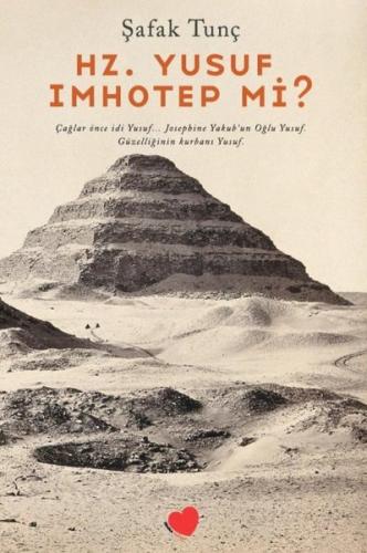 Hz. Yusuf İmhotep mi? | Kitap Ambarı