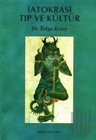 İatokrasi Tıp ve Kiltür