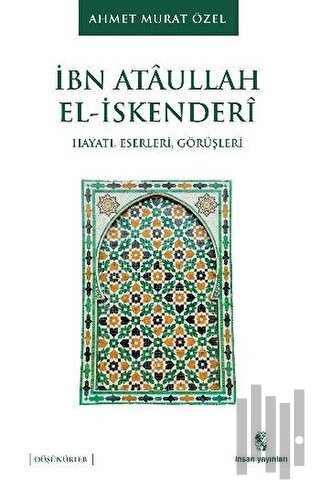 İbn Ataullah El-İskenderi | Kitap Ambarı
