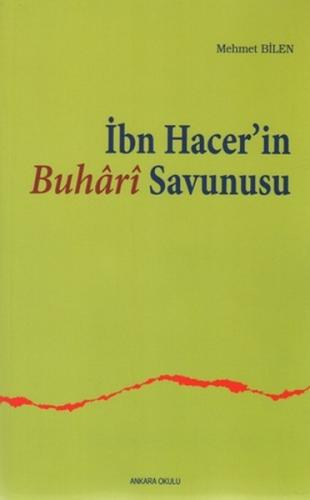 İbn Hacer'in Buhari Savunusu | Kitap Ambarı
