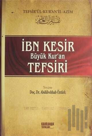 İbn Kesir Büyük Kur'an Tefsiri Cilt: 5 (Ciltli) | Kitap Ambarı