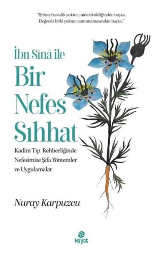 İbn Sina İle Bir Nefes Sıhhat | Kitap Ambarı