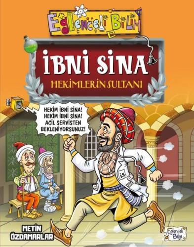 İbni Sina Hekimlerin Sultanı | Kitap Ambarı