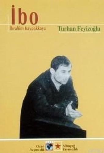 İbo/İbrahim Kaypakkaya