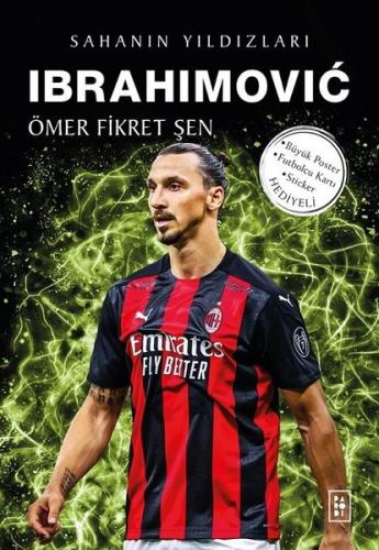 İbrahimovic - Sahanın Yıldızları | Kitap Ambarı