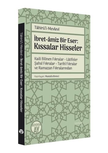 İbret-amiz Bir Eser: Kıssalar Hisseler | Kitap Ambarı