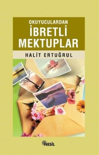 Okuyuculardan İbretli Mektuplar | Kitap Ambarı