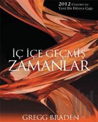 İç İçe Geçmiş Zamanlar | Kitap Ambarı