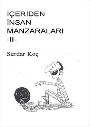 İçeriden İnsan Manzaraları 2