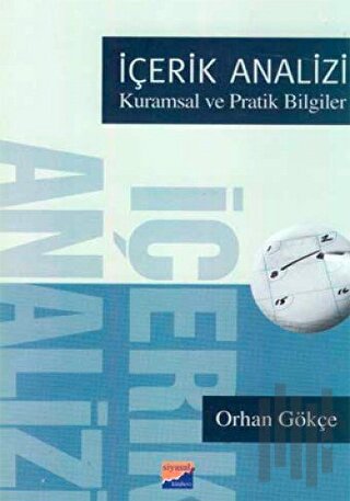 İçerik Analizi Kuramsal ve Pratik Bilgiler