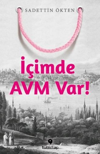 İçimde Avm Var! | Kitap Ambarı