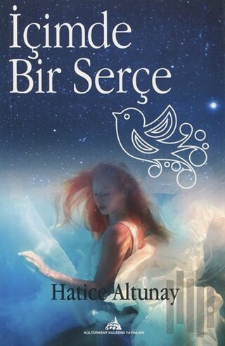 İçimde Bir Serçe | Kitap Ambarı