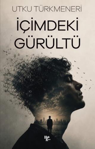 İçimdeki Gürültü | Kitap Ambarı