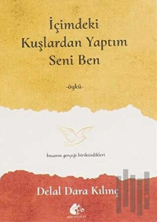 İçimdeki Kuşlardan Yaptım Seni Ben