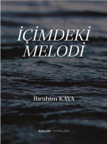 İçimdeki Melodi | Kitap Ambarı