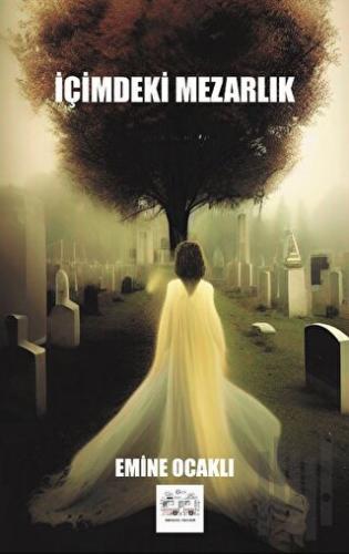 İçimdeki Mezarlık