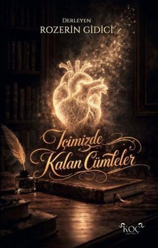 İçimizde Kalan Cümleler (Ciltli) | Kitap Ambarı