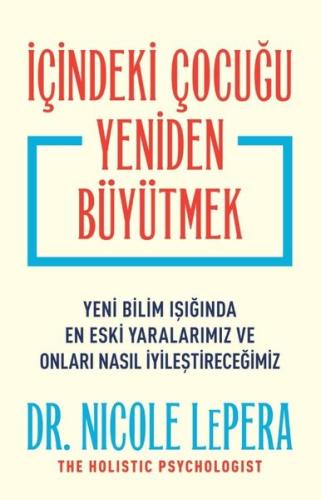 İçindeki Çocuğu Yeniden Büyütmek | Kitap Ambarı