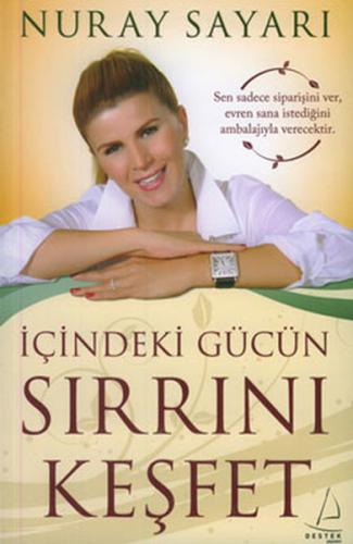 İçindeki Gücün Sırrını Keşfet | Kitap Ambarı