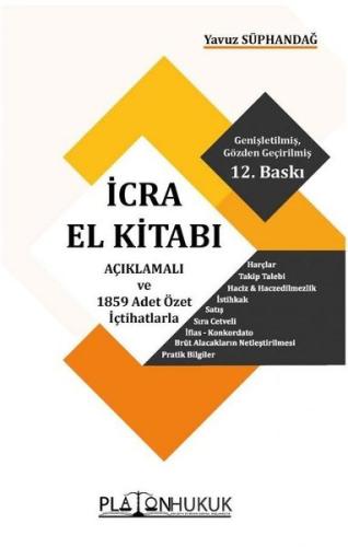 İcra El Kitabı - İcra El Kitabı Açıklamalı ve 1859 Adet Özel İçtihatlarla