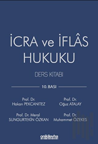 İcra ve İflas Hukuku Ders Kitabı (Ciltli)