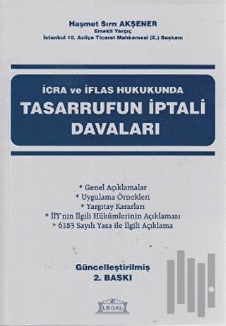 İcra ve İflas Hukukunda Tasarrufun İptali Davaları