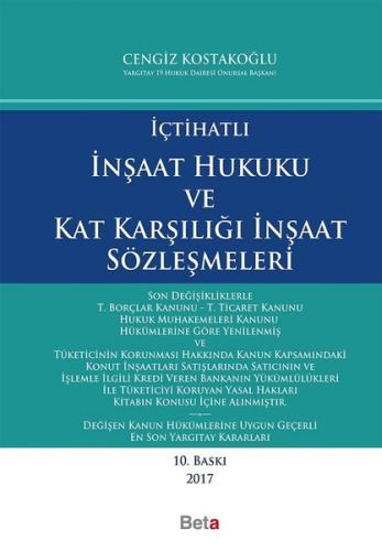 İçtihatlı İnşaat Hukuku ve Kat Karşılığı İnşaat Sözleşmeleri (Ciltli)