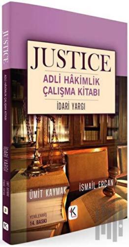 İdari Yargı - Justice Adli Hakimlik Çalışma Kitabı