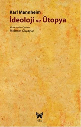 İdeoloji ve Ütopya | Kitap Ambarı