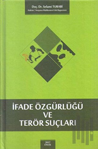 İfade Özgürlüğü ve Terör Suçları (Ciltli)