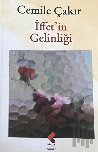 İffet'in Gelinliği | Kitap Ambarı