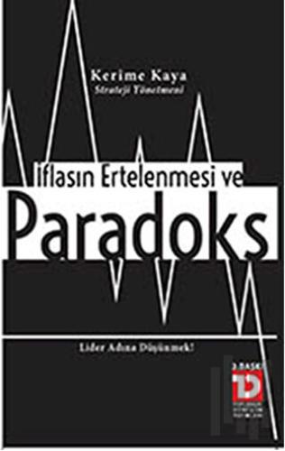 İflasın Ertelenmesi ve Paradoks | Kitap Ambarı