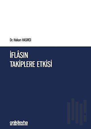 İflasın Takiplere Etkisi (Ciltli)