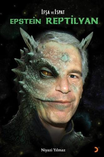 İfşa ve İspat Epstein Reptilyan | Kitap Ambarı