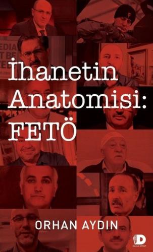 İhanetin Anatomisi: FETÖ | Kitap Ambarı