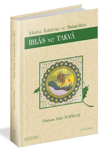 İhlas ve Takva (Ciltli)