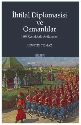İhtilal Diplomasisi ve Osmanlılar | Kitap Ambarı