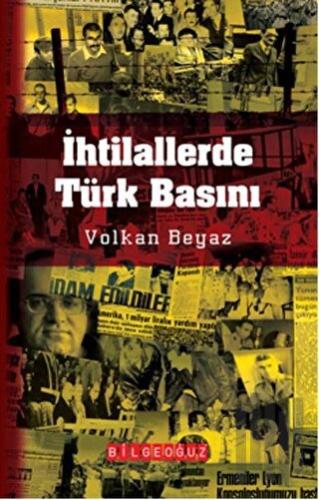 İhtilallerde Türk Basını | Kitap Ambarı