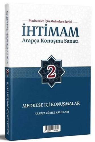 İhtimam Arapça Konuşma Sanatı 2 - Medrese İçi Konuşmalar | Kitap Ambar