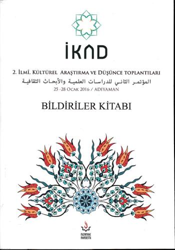 İKAD - 2. İlmi, Kültürel Araştırma ve Düşünce Toplantısı - 25-28 Ocak 2016