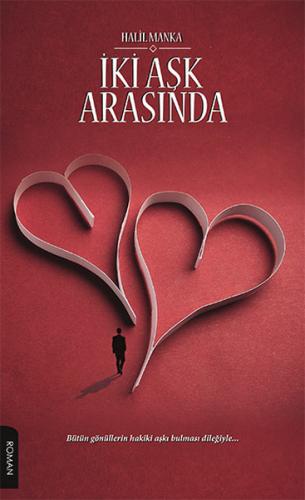 İki Aşk Arasında