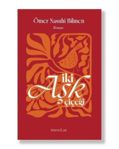 İki Aşk Çiçeği | Kitap Ambarı