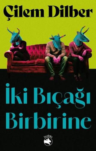 İki Bıçağı Birbirine