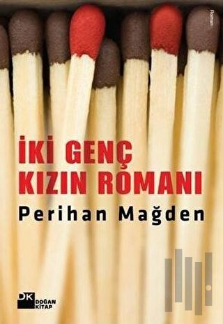 İki Genç Kızın Romanı