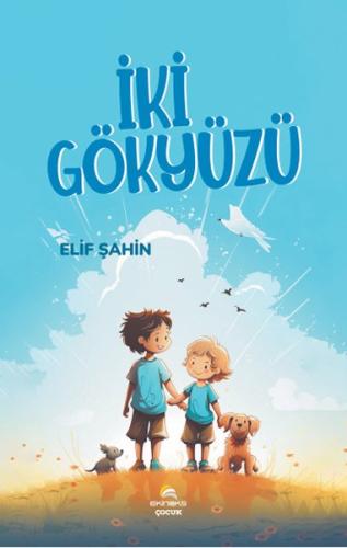 İki Gökyüzü | Kitap Ambarı