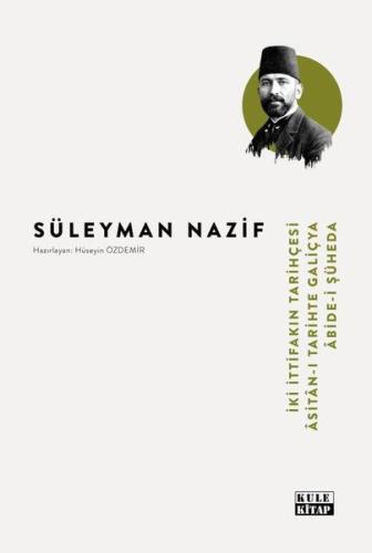 İki İttifakın Tarihçesi - Asitan-ı Tarihte Galiçya - Abide-i Şüheda | 