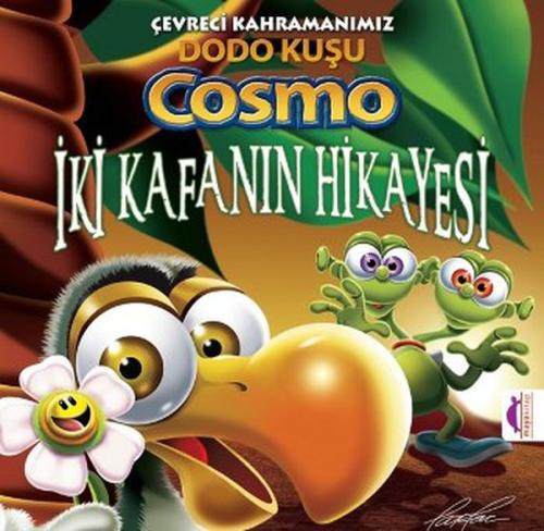 İki Kafanın Hikayesi - Çevreci Kahramanımız Dodo Kuşu Cosmo